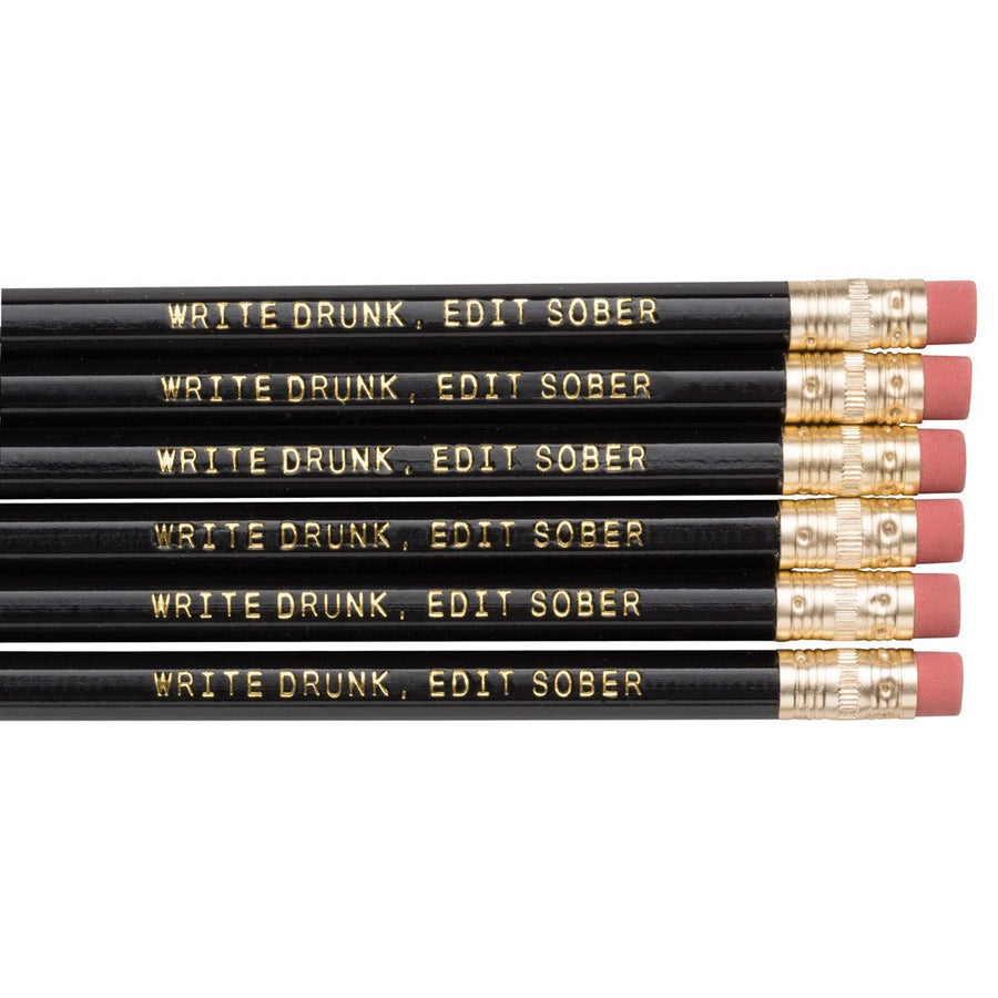 Write Drunk, Edit Sober Pencil Set